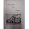Remember the Alamo! B0007EZJIC Book Cover