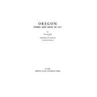 Oregon: There and Back in 1877 (Oregon State Monographs: Studies in History) Hardcover – Import, 30 September 1976