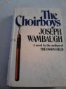 The Choirboys by Joseph Wambaugh (1976-04-08) B01K3LSUFW Book Cover
