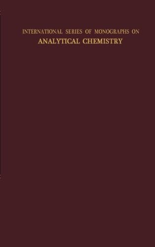 Analytical Chemistry of the Actinide Elements: International Series of Monographs on Analytical Chemistry