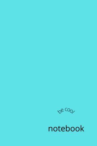 Be Cool: journaling notebook - 100 pages image 2