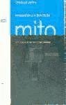 Introduccion a la filosofia del mito en la epoca moderna y contemporanea / Introduction to The Philosophy of Myth In Modern and Contemporary