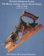 Patented American Planes (V2) for Wood, Leather and the Allied Trades 1795 to 1934 (Volume 2 0970541112 Book Cover