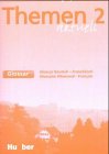  Themen aktuell 2 - dreibändige Ausgabe. Deutsch als Fremdsprache - Niveaustufe A2 / Themen aktuell 2: Deutsch als Fremdsprache / Glossar Deutsch-Französisch – Glossaire Allemand-Français
