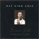 Forever Gold [Audio CD] Cole, Nat King