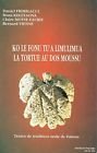 Ko le fonu tu'a limulimua =: La tortue au dos moussu : textes de tradition orale de Futuna 2877231550 Book Cover