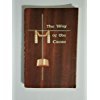 Unknown Binding The way of the cross ;: Compiled and composed from biblical texts Book