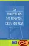 La Motivacion del Personal de Su Empresa 8420530611 Book Cover