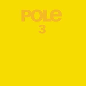 POLE - 3 [Audio CD] POLE