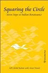  Squaring the Circle: Seven Steps to Indian Renaissance