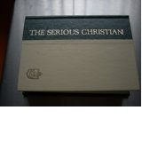 The Serious Christian: Series 2: Volume 7: On the Inspiration and Divine Authority of the Holy Scriptures; with replies to some alleged Discrepancies (Snell); The Gospel of Our Salvation B004Z5X2CO Book Cover