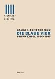  Galka E. Scheyer und die Blaue Vier: Briefwechsel 1924-1945