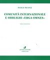 Comunità internazionale e obblighi «erga omnes»