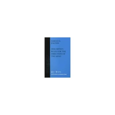 Descartes' "Rules for the Direction of the Mind"