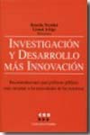 Portada de Investigacion y Desarrollo Mas Innovacion: Recomendaciones para P Olit