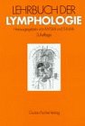 Preisvergleich Produktbild Lehrbuch der Lymphologie für Mediziner und Physiotherapeuten