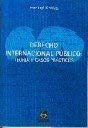 Portada de Derecho Internacional Publico: Teoria y Casos Practicos
