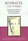 Buy Rimbaud: The Works: A Season in Hell, Poems & Prose, Illuminations — BookShops.in