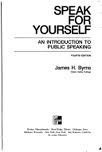 Paperback Speak for Yourself: An Introduction To Public Speaking Book