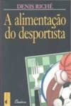 Alimentacao do Desportista