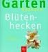 Produktbild Blütenhecken: Einfach nachmachen