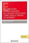 Victimología e investigación de los delitos de odio cometidos a través de internet