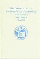 The chronicles of the bicentennial observance of the University of North Carolina at Chapel Hill B001TZ1FJ0 Book Cover