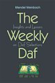 The Weekly Daf: Insights and Lessons on Daf Yomi Selections 156871260X Book Cover