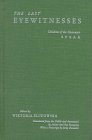 The Last Eyewitnesses: Children of the Holocaust Speak (Volume 1) (Jewish Lives)