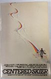 The Centered Skier