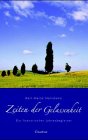Zeiten der Gelassenheit: Ein literarischer Jahresbegleiter Zeiten der Gelassenheit: Ein literarischer Jahresbegleiter