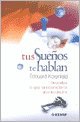 Tus Sueños Te Hablan 8441419329 Book Cover