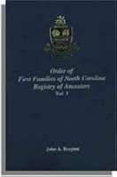 Order of the First Families of North Carolina: Registry of Ancestors 0806353414 Book Cover