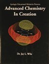 Apologia Advanced Chemistry in Creation Kit (Wile) 1932012036 Book Cover