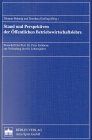  Stand und Perspektiven der öffentlichen Betriebswirtschaftslehre: Festschrift für Professor Dr. Peter Eichhorn