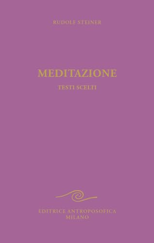 Meditazione. Testi Scelti