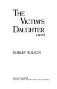 The Victim's Daughter 0671726188 Book Cover