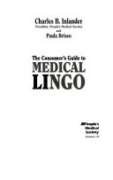 Paperback Consumer's Guide to Medical Lingo Book
