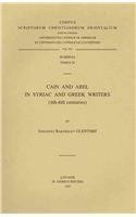 Cain and Abel in Syriac and Greek Writers (4th-... 9068319094 Book Cover