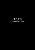  2023: Agenda Settimanale Con Orari 5:00 - 23:00  Vista Verticale  1 Settimana Su 2 Pagine  12 Mesi Planner Intempo Formato A4  Diario Caledario Appuntamenti Agenda Giornaliera  Ce la posso fare