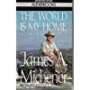 World Is My Home 0679408142 Book Cover