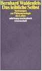 Das leibliche Selbst. Vorlesungen zur Phaenomenologie des Leibes.