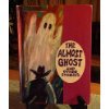 The almost ghost: And other stories B0007FD7LM Book Cover