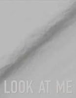 Look at Me: Portraiture from Manet to the Present B086J94PD2 Book Cover