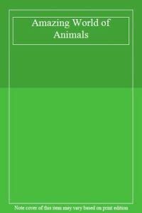 Paperback Amazing World of Animals Book