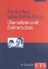 Übersetzen und Dolmetschen: Eine Orientierungshilfe (UTB M: Uni-Taschenbücher)
