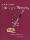 Color Atlas of Urologic Surgery 0683020455 Book Cover