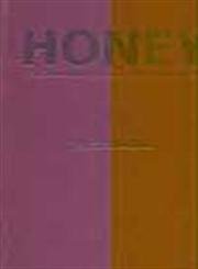 Buy Honey : Its Value Added Products for Human Health — BookShops.in