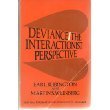 Paperback Deviance: The Interactionist Perspective Book