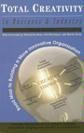 Total Creativity in Business & Industry 0789121948 Book Cover